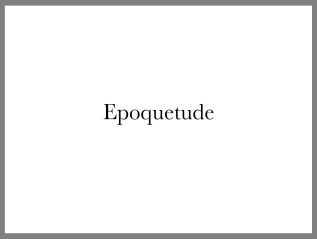 Epoquetude